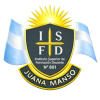 INSTITUTO SUPERIOR DE FORMACIÓN DOCENTE N° 801 "JUANA MANSO"